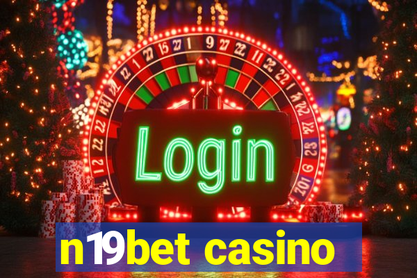 n19bet casino